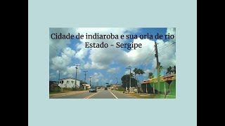 Cidade de Indiaroba e sua orla de rio  Estado do Sergipe [upl. by Sherfield]