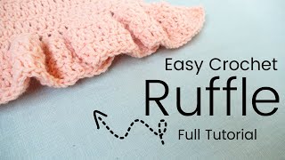 How to crochet a Ruffle the Easy Way Plus tips and tricks [upl. by Ennairrek]