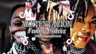 XXXTENTACION • FUNNY VIDEOS • TikTok Compilation part1 [upl. by Lopes887]