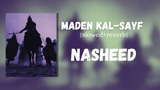 Nasheed Maden KalSayf Lyrics  ماض كالسيف نشيد [upl. by Ardnoyek]