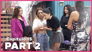 El Poder Del Amor Türkiye Temporada 2  Capitulo 15 COMPLETO  PARTE 2 [upl. by Abbott438]