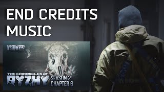 The Chronicles of Ryzhy END CREDITS MUSIC Season 2  Escape From Tarkov OST [upl. by Aicram]