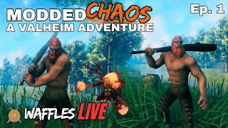 The Bonkwaffle  Ep 1  Modded Chaos A Valheim Adventure [upl. by Bendix]