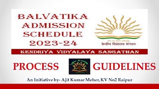 KVS BALVATIKA ADMISSION PROCESS AND GUIDELINES [upl. by Ainattirb555]