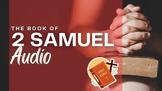 2 Samuel KJV Audio Bible BLACK SCREEN for Sleeping Prayer Bible Study Meditation WORD OF GOD [upl. by Whorton79]