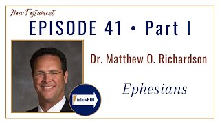 Ephesians Part 1 • Dr Matthew Richardson • Oct 2  Oct 8 • Come Follow Me [upl. by Devin]