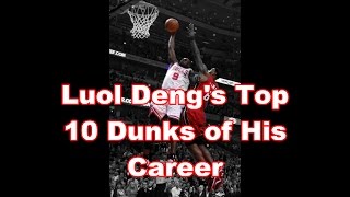 Luol Dengs Top 10 Dunks [upl. by Annoiek]