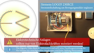 Siemens Logo 230RCE  Stromstoßschaltung um Bewegungsmelder ergänzen [upl. by Aneej77]