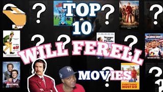 Will Ferrells BEST Movies Ranked willferrell top10 top10movies top5 [upl. by Findlay]