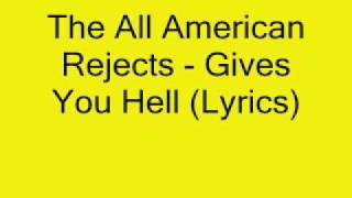 The All American Rejects Gives You Hell [upl. by Aynek431]