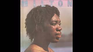 Milton Nascimento  1976  Milton [upl. by Ayela297]