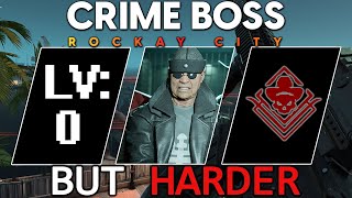 Crime Boss Harder Difficulty Mods [upl. by Tempa949]