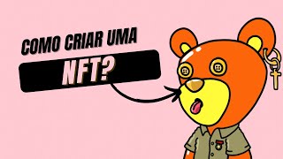 COMO CRIAR UMA NFT nft nfts nftbrasil [upl. by Geneva794]