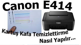 Canon E414 Kartuş Kafa Temizleme nasıl yaptırılır  Bölüm 496  Konuşan Servis [upl. by Kathy]