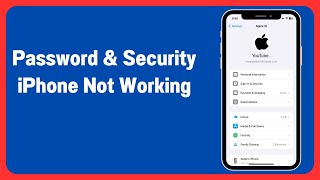 Fixed✅ Password and Security iPhone Not Working  Password and Security iPhone Not Loading [upl. by Liz]