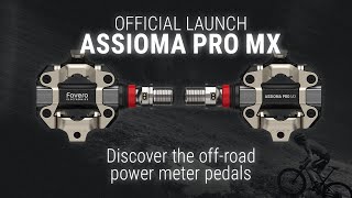 ASSIOMA PRO MX  New SPD® Power Meter Pedals  Favero Electronics [upl. by Thamos]