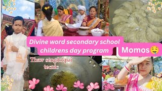 Momos culture food  DIVINE WORD SECONDARY SCHOOL childrens day program  Meitei phijol vlogs🥰 [upl. by Monjo]