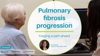 Pulmonary fibrosis progression Forging a path ahead [upl. by Kronick844]