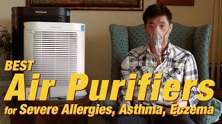 Best Air Purifiers for Severe Allergies Asthma amp Eczema HEPA VOC PM25  Ep214 [upl. by Teeter]