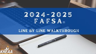 202425 FAFSA Walkthrough [upl. by Jeritah]