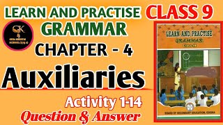 Auxiliaries । Class 9 English Grammar । Chapter 4 Activity 1 14 Question Answer ODIA MEDIUM SCHOOL [upl. by Severen]