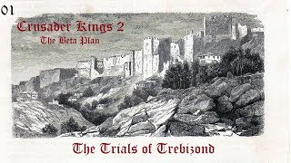 Trials of Trebizond  01  The Beginnings [upl. by Anovad392]