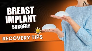 Breast Implant Surgery Recovery Tips Dr Aakanksha Goel [upl. by Yddur]