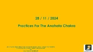 Practices For The Anahata Chakra  RYS Session  28112024 [upl. by Amlus775]