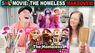 SML MOVIE THE HOMELESS MAKEOVER Reaction [upl. by Allez824]