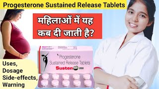 Progesterone sustained release tablets 200mg  susten 200 tablet during pregnancy  DrxPranjali [upl. by Mabelle]