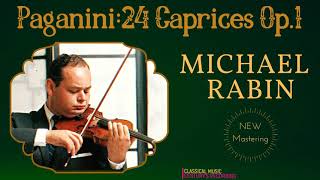 Paganini  24 Caprices Op1 for Solo Violin  NEW MASTERING Centurys recording Michael Rabin [upl. by Anehsat]