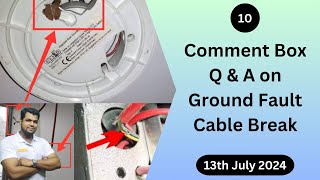 How to Solve Ground Fault  Cable Break Trouble  Comments Box Q amp A  10  Fire Alarm System [upl. by Gunas699]