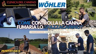 Come controlla il tiraggio della canna fumaria lo SPAZZACAMINO PROFESSIONISTAVideoispezione WOEHLER [upl. by Wahkuna]