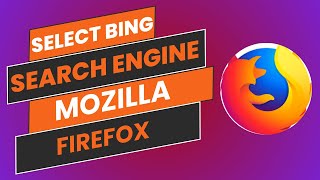 How To Change Search Engine To Bing In Mozilla Firefox  Easy Guide [upl. by Sandye]