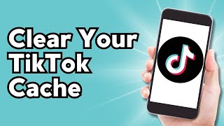 How to Clear Your TikTok Cache 2024 [upl. by Alrick]