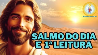 SALMO do DIA de HOJE 17092024🙏 SALMO de HOJE para acalmar nosso coração ❤ salmo [upl. by Lezley265]