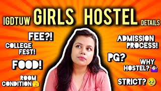 GIRLS HOSTEL IGDTUW Details  by student itself Tithi Pandey [upl. by Ennayhc]