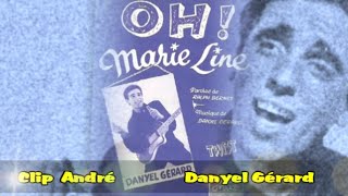 Danyel Gérard Oh Marie Line [upl. by Ahsatsan]