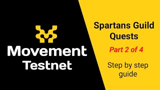 How To Do Movement Testnet Tasks Step By Step Guide  Spartans Guild Part 2 movementtestnetguide [upl. by Neb]