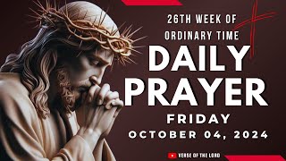 Catholic Morning Prayer October 04 🙏 Daily Prayer 🙏 Verse of the Lord [upl. by Zerelda]