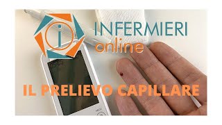 IL PRELIEVO CAPILLARE  INFERMIERI online [upl. by Larentia]