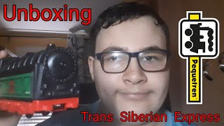 Unboxing del Trans Siberian Express  Ref 401 de Pequetren RenfXx 22 [upl. by Aliehc630]