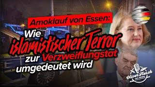 Amoklauf von Essen Wie islamistischer Terror zur „Beziehungstat“ umgedeutet wird [upl. by Alaric518]