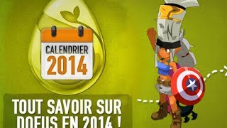 Dofus Humility En Live  Parlons Ensemble Du Calendrier Dofus 2014 à 21h  REDIFF [upl. by Latvina830]