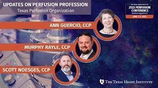 Ann Guercio CCP  Texas Perfusion Organization [upl. by Feinberg838]