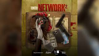 Tokeii  Network 2 Official Audio [upl. by Vala]