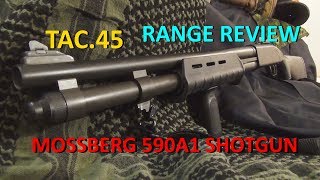 MOSSBERG 590A1 SPECIAL PURPOSE 12 GAUGE SHOTGUN REVIEW [upl. by Draned]