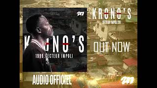 Kronos  Secteur impoli  AUDIO OFFICIEL [upl. by Anelhtak]