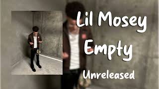 Lil Mosey  Empty Unreleased [upl. by Negroj239]