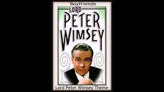 Boyfriends  Lord Peter Wimsey Theme [upl. by Scharf]